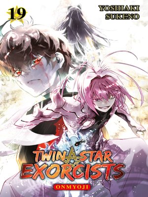 cover image of Twin Star Exorcists--Onmyoji, Band 19